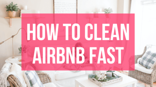 how-to-clean-airbnb-quickly-orlando-attractions